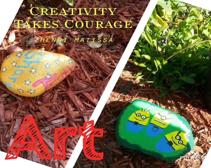 Creativity takes courage. Paintings on rocks